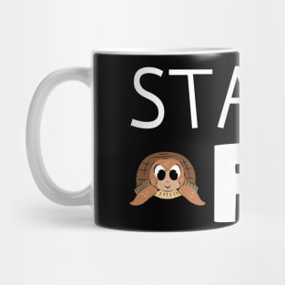 Stay Free! Mug